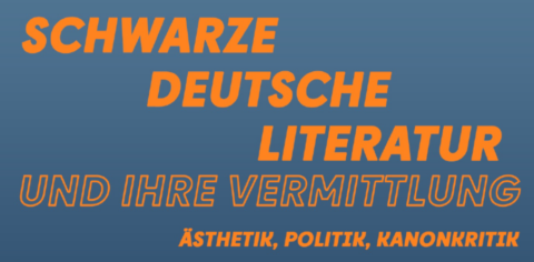 Zum Artikel "Veranstaltungshinweis: Online-Workshop »Schwarze Deutsche Literatur und ihre Vermittlung«"